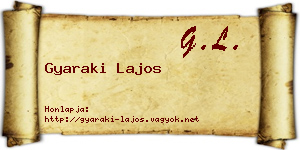 Gyaraki Lajos névjegykártya